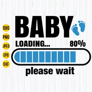 Carregamento de bebê Svg, Baby Svg, Anúncio de bebê Svg, Gravidez Svg, Arquivo de corte Svg de maternidade, Cricut, Silhueta, Download instantâneo