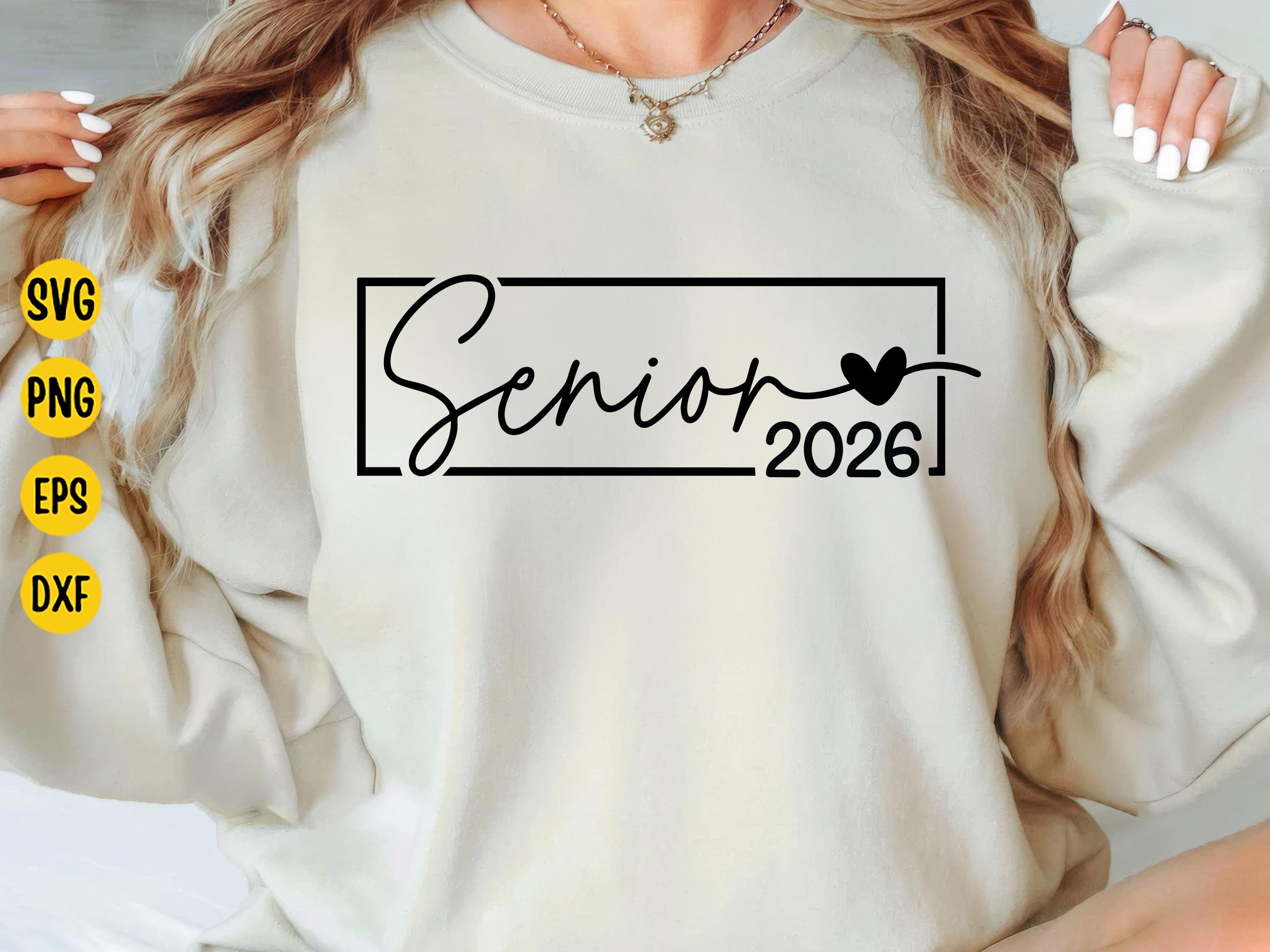Senior Class of 2026 SVG: Graduation Shirt Design (digital Download) - Etsy