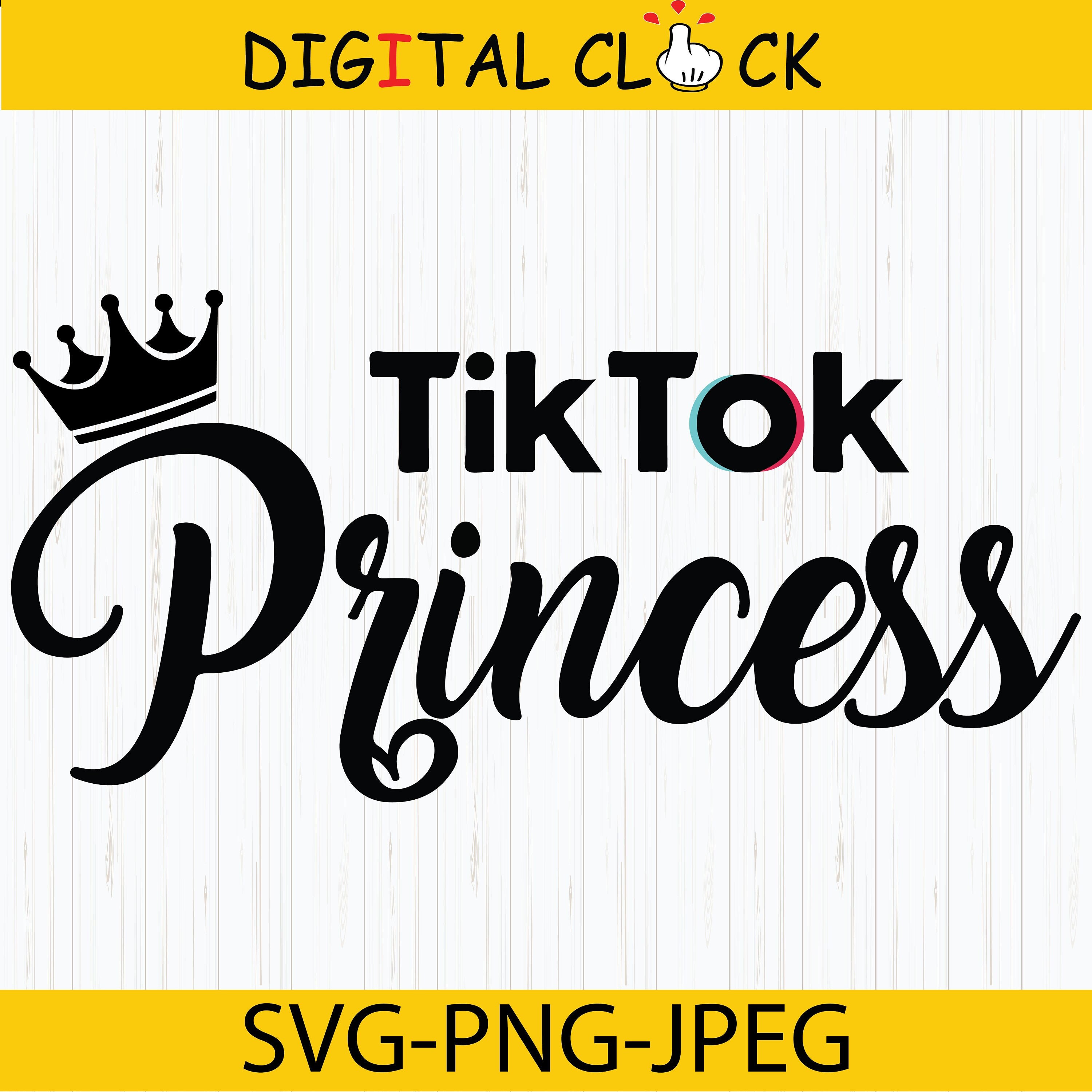 Tiktok Princess Svg Png Vector Tik Tok Svg File For Etsy