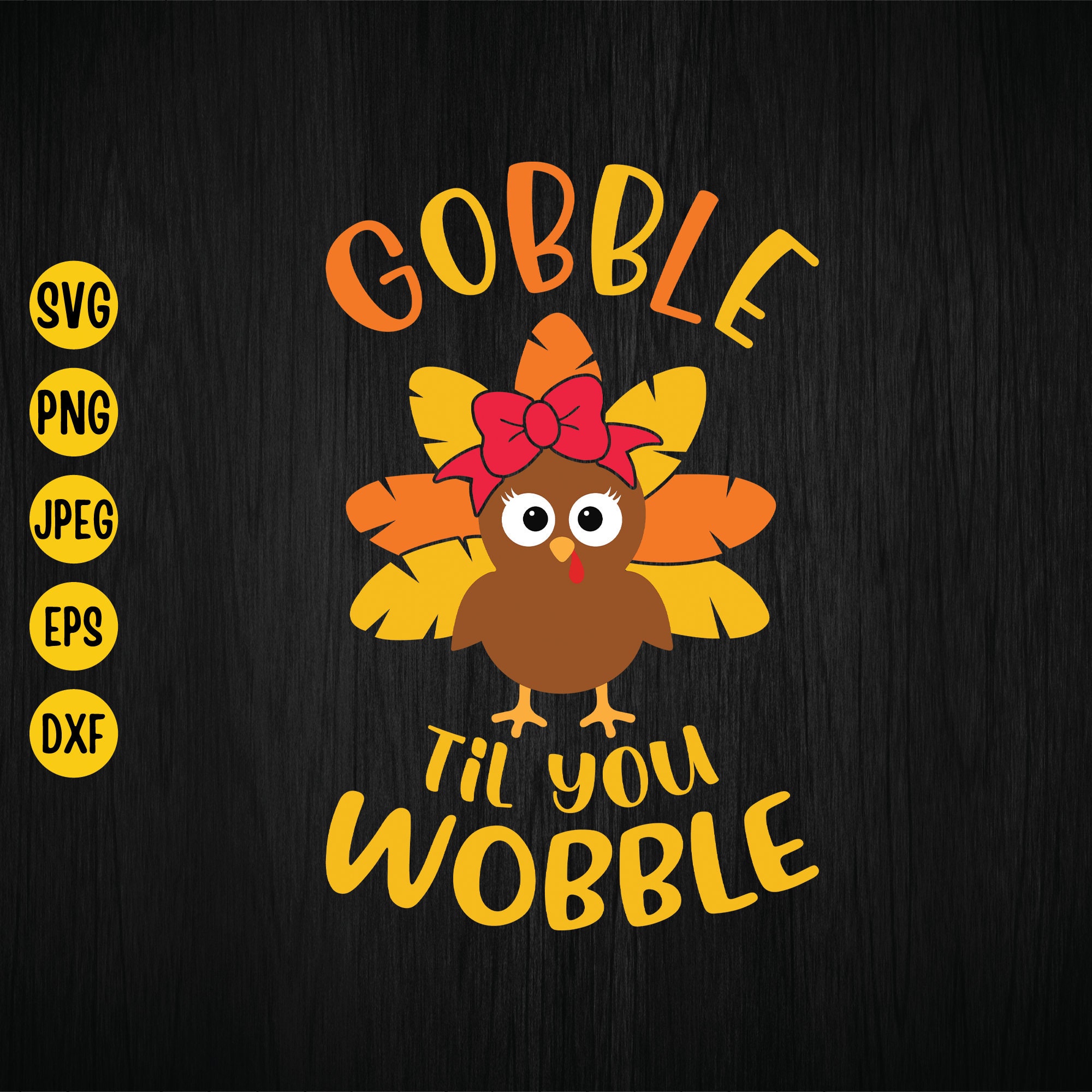 Gobble WOOBLE- Fall T Shirt Design Graphic by mdyasingd561 · Creative  Fabrica