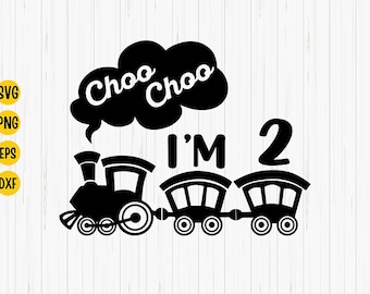 Choo Choo I'm 2 Train SVG: 2nd Birthday Boy Design (Digital Download)