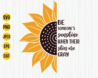 Sunflower Sunshine Quote SVG: Valentine Shirt Design (Digital Download)