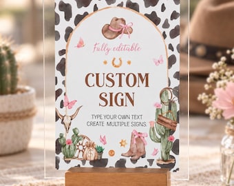 EDITABLE Wild West Party Sign, Girl First Rodeo Birthday Custom Sign, Cowgirl 1st Birthday Table Sign, Printable Template. C011