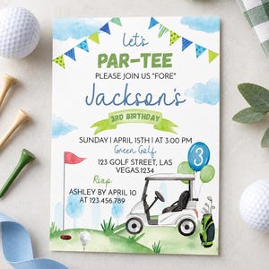 May include: A rectangular birthday invitation card featuring watercolor illustrations of a golf cart, a golf bag, and a flag. The text reads: Let's PAR-TEE PLEASE JOIN US FORE Jackson's 3RD BIRTHDAY SUNDAY APRIL 15TH AT 3:00 PM Green Golf 123 GOLF STREET LAS VEGAS 1234 RSUP ASHLEY BY APRIL 10 AT 123.456.789.