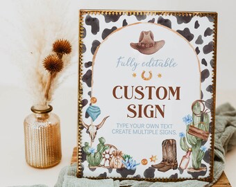 EDITABLE My First Rodeo Birthday Custom Sign Wild West Party Sign, Cowboy 1st Birthday Table Sign, Western Birthday, Printable. C011