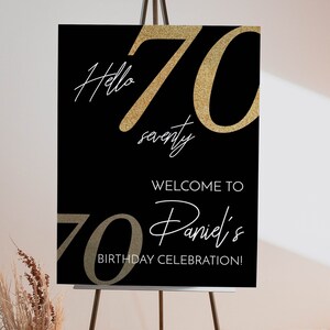 EDITABLE 70th Birthday Welcome Sign, Modern Birthday Welcome Sign, Men or Woman's Birthday Poster, Printable Template, Instant Download.M004