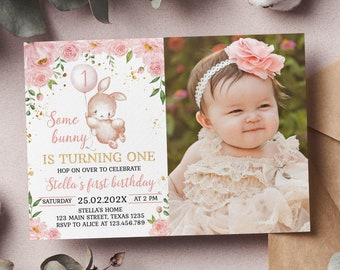 EDITABLE Some Bunny Is One Invitation, Bunny Birthday Invitation, Pink Gold Bunny Floral 1st Birthday Invite, Printable Template. R001