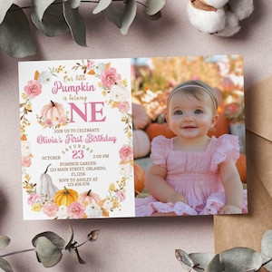 EDITABLE Our Little Pumpkin Is Turning One Invitation, Girl 1st Birthday Invite, Pumpkin First Birthday Photo Invitation, Printable. P015
