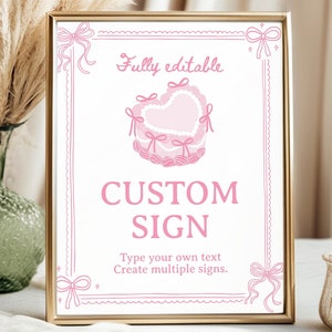 Pink Coquette Bow Party Sign, Watercolor Pink Bow Custom Sign, Pink Coquette Girl Birthday Decor, Sweetheart Birthday Decor Template. C014