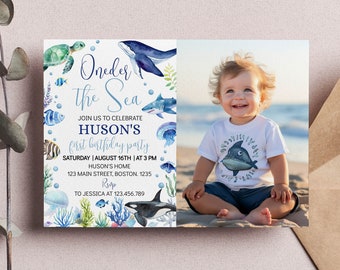May include: A blue and white invitation card with a watercolor illustration of sea creatures and the text "Oneder the Sea" and "Huson's first birthday party". The invitation includes the date, time, and location of the party. A photo of a baby boy is in the bottom right corner of the card.