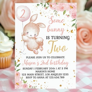 EDITABLE Some Bunny Is Two Invitation, Bunny Birthday Invitation, Pink Gold Bunny Girl Second Birthday Invite, Printable Template. R001