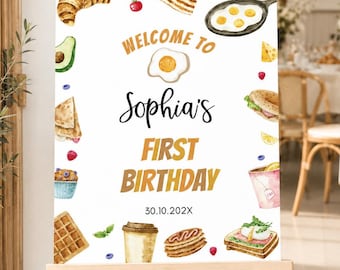 EDITABLE Brunch 1st Birthday Welcome Sign, Girl Birthday Sign, Brunch & Breakfast Welcome Sign, Brunch Birthday Board, Printable. B020