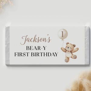 EDITABLE Bear Birthday Chocolate Wrapper, Beary 1st Birthday Candy Bar Wrapper, Teddy bear Birthday, Printable Template. B022 image 3