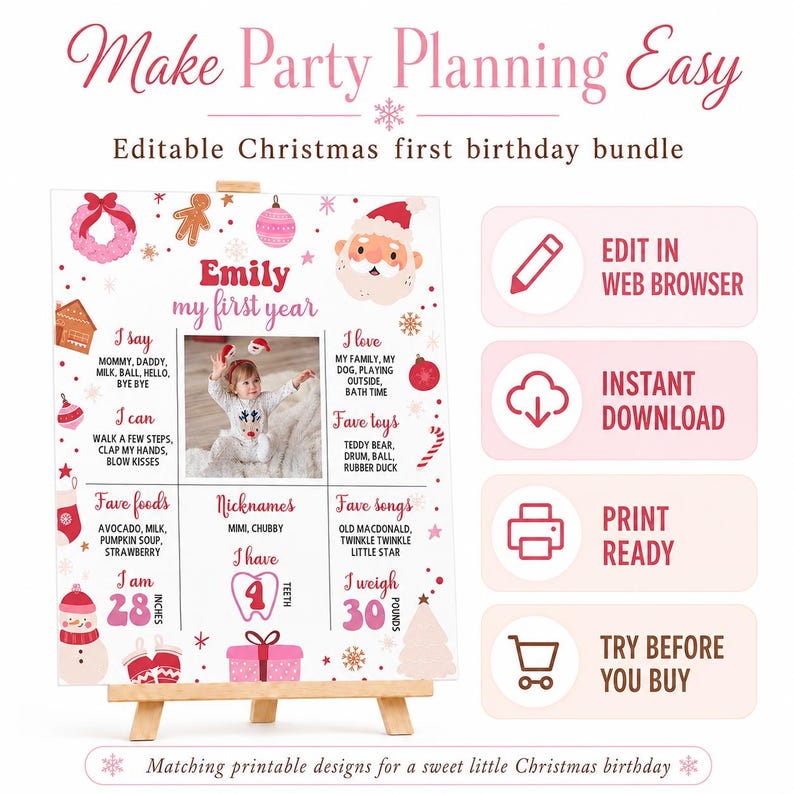May include: An editable Christmas first birthday milestone board featuring pink and red holiday graphics, a central photo placeholder, and text sections for baby's favourites, height of 71 cm, and weight of 14 kg, with digital icons for editing.