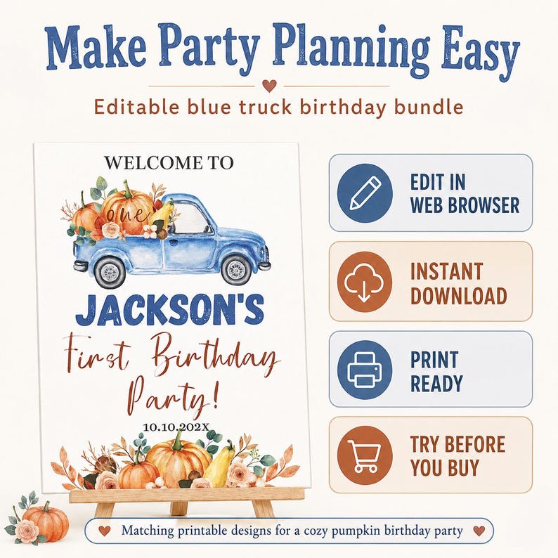 Pu&ograve; includere: Un modello di cartello di compleanno digitale con un camion blu che trasporta zucche e il testo Welcome to Jackson's First Birthday Party 10.10.202X. La grafica include icone per la modifica nel browser, il download e la stampa.