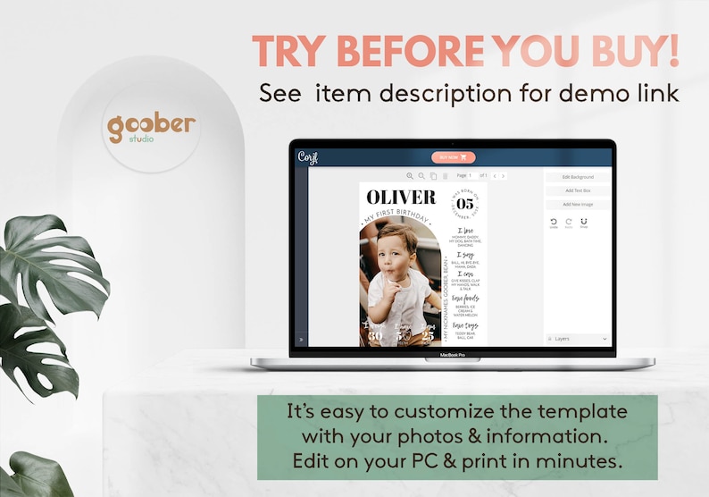 May include: A laptop screen displaying a customizable first birthday invitation template with a photo of a child. The template features a black and white design with the text "Oliver, My First Birthday" and a circle with the number "05". The text "TRY BEFORE YOU BUY! See item description for demo link" is displayed above the laptop.