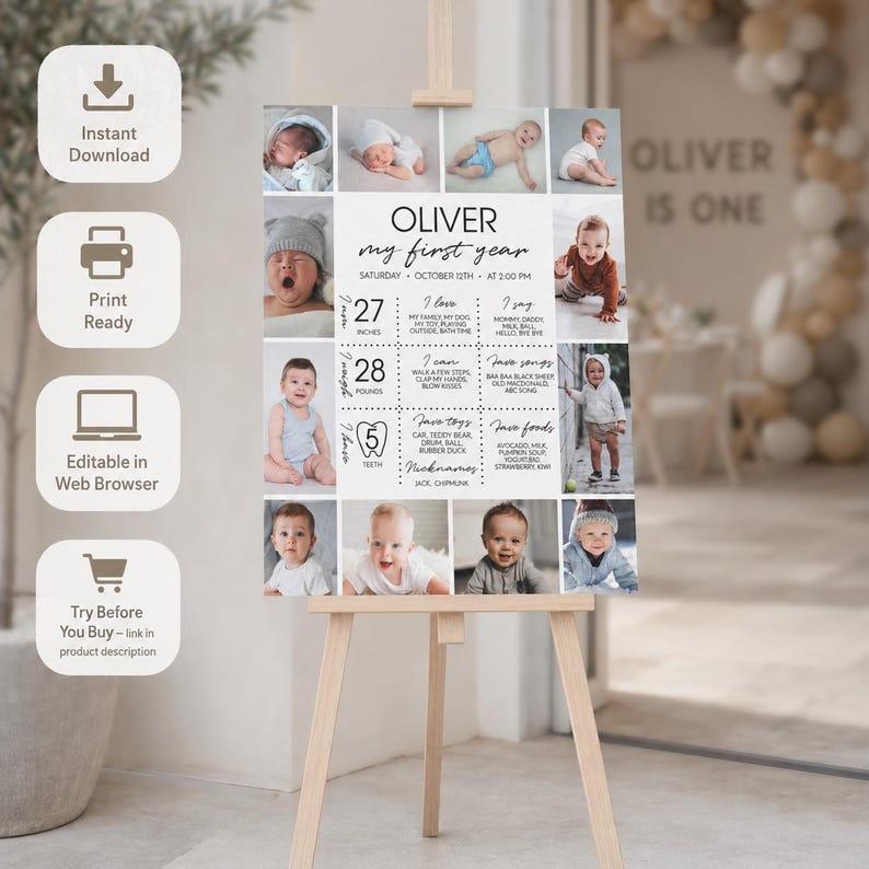 May include: A vertical milestone poster titled Oliver My First Year, featuring multiple photographs of a baby, birth details, and developmental milestones including 27 inches, 28 pounds, and 5 teeth, displayed on a light wooden easel stand.
