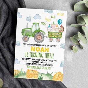 May include: A rectangular birthday invitation card featuring a watercolour green tractor pulling a wagon with farm animals wearing party hats. Text reads: WE WANT TO CELEBRATE WITH YOU! NOAH IS TURNING THREE! SUNDAY AUGUST 12TH AT 2:00 PM 123 MAIN STREET TEXAS 1235 RSVP TO MEGAN AT 123.456.789.