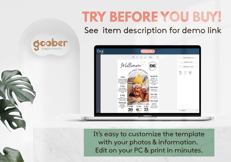 May include: A laptop screen displaying a customizable first birthday invitation template with a photo of a baby boy in a brown jacket and yellow hat. The template includes the baby's name, age, and a list of milestones. The text "TRY BEFORE YOU BUY!" is displayed above the laptop. The text "See item description for demo link" is displayed below the laptop.