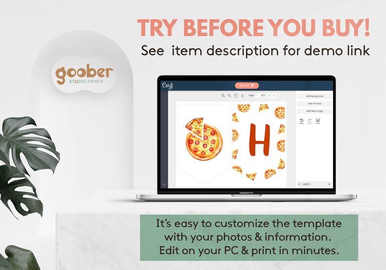 May include: A laptop computer displaying a Canva design template for a pizza-themed banner. The banner features a large letter "H" surrounded by pizza slices. The text "TRY BEFORE YOU BUY!" is displayed above the laptop. The text "See item description for demo link" is displayed below the laptop.