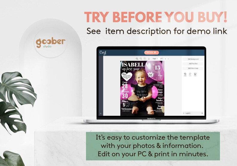 May include: A laptop screen displaying a magazine cover template for a first birthday. The cover features a photo of a baby girl, a pink and purple color scheme, and the text "ISABELLA my first year". The text "TRY BEFORE YOU BUY!" is displayed above the laptop.
