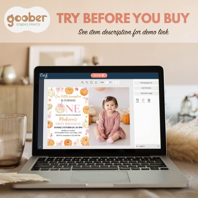 May include: A laptop displays a first birthday invitation design with pumpkins and the text "Our little pumpkin is turning ONE." The screen also shows a photo of a baby girl. The text "TRY BEFORE YOU BUY" is at the top.