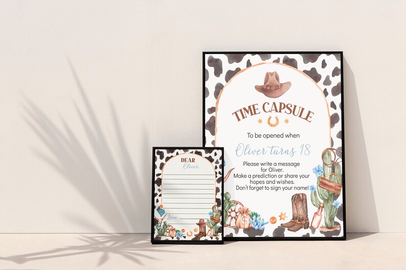 May include: A printable time capsule sign with a cowboy hat, horseshoe, and cactus illustrations. The sign says "Time Capsule" and "To be opened when Oliver turns 18".