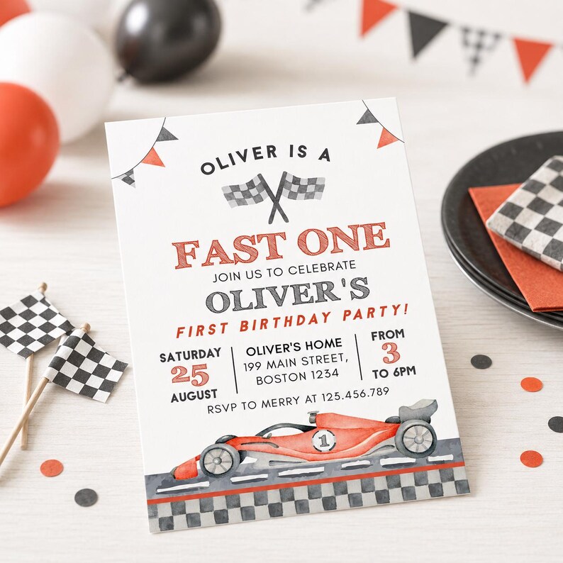 May include: A birthday party invitation with a race car theme. The invitation reads "Oliver is a Fast One" and includes details for a first birthday party. The design features a red race car and checkered flag accents.