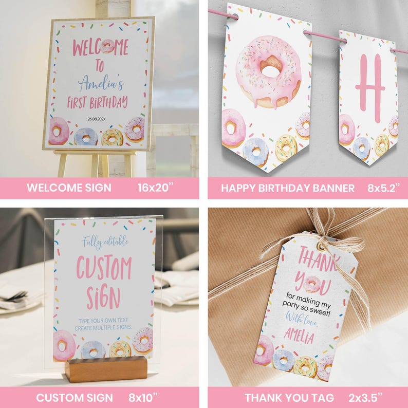 May include: A collection of donut-themed party stationery including a 16x20 inch welcome sign, a banner with donut illustrations and the letter H, an 8x10 inch custom sign, and a 2x3.5 inch thank you tag with pink and blue text accents.