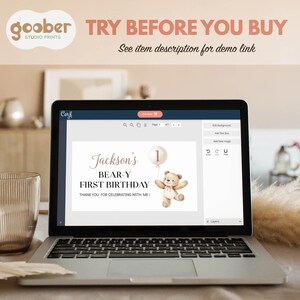 May include: A laptop screen displaying a digital invitation template with the text Jackson's BEAR-Y FIRST BIRTHDAY THANK YOU FOR CELEBRATING WITH ME. The design features a brown teddy bear holding a beige balloon with the number one on it.