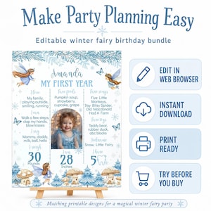 May include: An editable winter fairy birthday milestone board featuring blue watercolor illustrations of fairies, mushrooms, and snowflakes. The text includes Make Party Planning Easy, My First Year, and sections for favorites, weight in pounds, and height in inches.