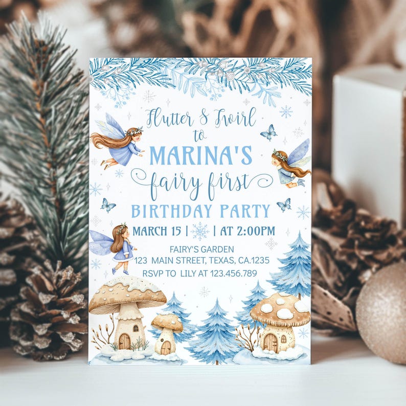 May include: A whimsical invitation for a fairy-themed first birthday party. The design features illustrations of fairies, mushrooms, and trees in shades of blue and brown. The text reads "Flutter & Twirl to Marina's fairy first birthday party."