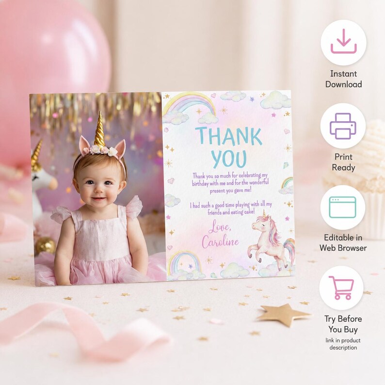 May include: A rectangular thank you card featuring a photograph of a child wearing a gold unicorn horn headband on the left and a pastel-colored graphic with rainbows, clouds, stars, and a unicorn on the right with the text Thank You, Love, Caroline.