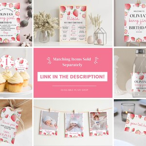 May include: A collection of strawberry-themed birthday party supplies including invitations, milestone signs, cupcake toppers, water bottle labels, gift tags, photo banners, and place cards, all featuring pink text and red strawberry illustrations.