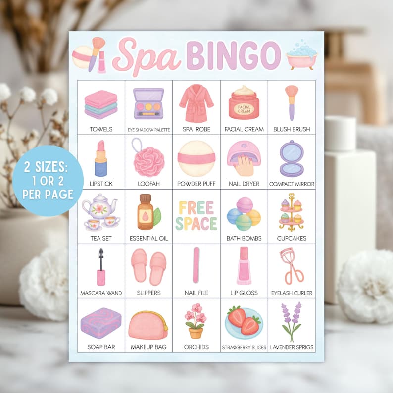May include: A Spa Bingo game card with a light blue background. The card features illustrations of spa-related items like towels, a robe, and bath bombs. Text on the card includes "Spa Bingo" and "2 Sizes: 1 or 2 per page."