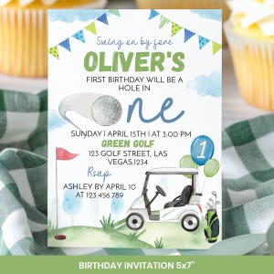 May include: A golf-themed birthday invitation card featuring a white golf cart, a golf ball, a flag, and blue and green balloons. The text reads: Swing on by fore OLIVER'S FIRST BIRTHDAY WILL BE A HOLE IN one, SUNDAY APRIL 15TH AT 3:00 PM, GREEN GOLF, 123 GOLF STREET, LAS VEGAS.1234, RSUP ASHLEY BY APRIL 10 AT 123.456.789.