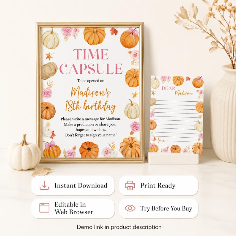 Puede incluir: Un letrero enmarcado y una tarjeta a juego con calabazas y flores rosas en acuarela. El letrero dice: TIME CAPSULE To be opened on Madison's 18th birthday. Please write a message for Madison. Make a prediction or share your hopes and wishes.