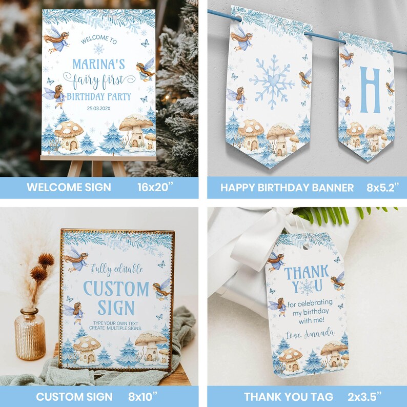 May include: A set of party stationery featuring a winter fairy theme with blue accents, including a 16x20 inch welcome sign, a birthday banner, an 8x10 inch custom sign, and a 2x3.5 inch thank you tag, all decorated with illustrations of fairies, mushrooms, and pine trees.