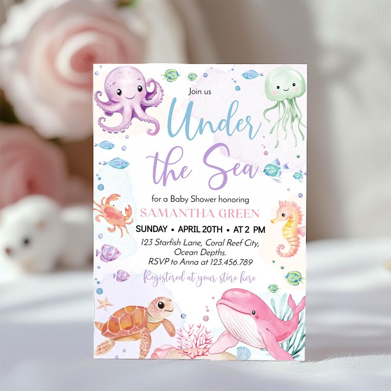May include: A rectangular baby shower invitation card featuring watercolor illustrations of a purple octopus, green jellyfish, orange crab, yellow seahorse, brown sea turtle, and pink whale. The text reads Under the Sea for a Baby Shower honoring SAMANTHA GREEN.