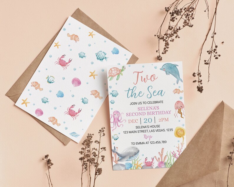 May include: A blue and pink invitation card with a watercolor illustration of a sea turtle, octopus, whale, crab, and jellyfish. The text on the card reads "Two the Sea" and "Selena's Second Birthday".