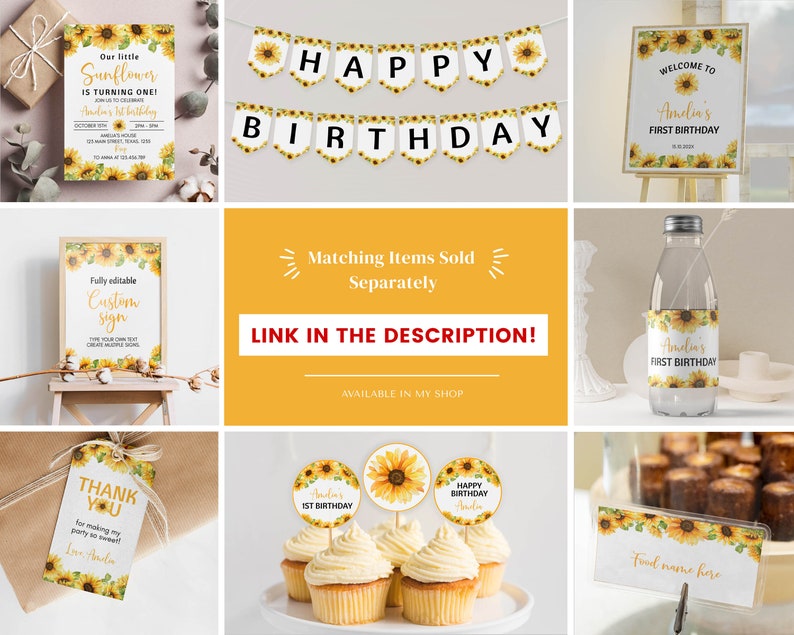 May include: A collection of sunflower-themed party decorations including a birthday invitation, a Happy Birthday banner, a welcome sign, a custom sign, a water bottle label, a thank you tag, cupcake toppers, and a food label card with floral designs.