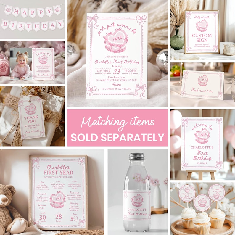 May include: A set of pink and white printable party decorations for a first birthday. The set includes a banner, invitation, thank you tag, water bottle label, cupcake toppers, and a welcome sign. The decorations feature a pink bow and the text "girls just wanna be one".