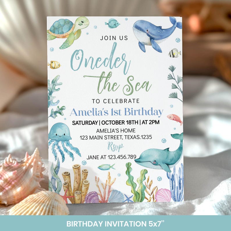 May include: A blue and green watercolor invitation for a first birthday party with the text "Oneder the Sea" and a whale, turtle, and jellyfish. The invitation includes the date, time, and location of the party. It also includes the text "RSVP" and a phone number.
