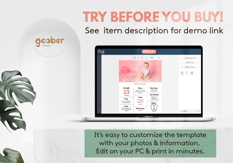 May include: A laptop screen displaying a customizable pink and white baby milestone template with the text TRY BEFORE YOU BUY! See item description for demo link and It's easy to customize the template with your photos & information. Edit on your PC & print in minutes.