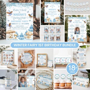 May include: A winter fairy first birthday party bundle featuring blue and white printed stationery, including invitations, milestone boards, thank you tags, cupcake toppers, and banners decorated with illustrations of fairies, mushrooms, and pine trees.