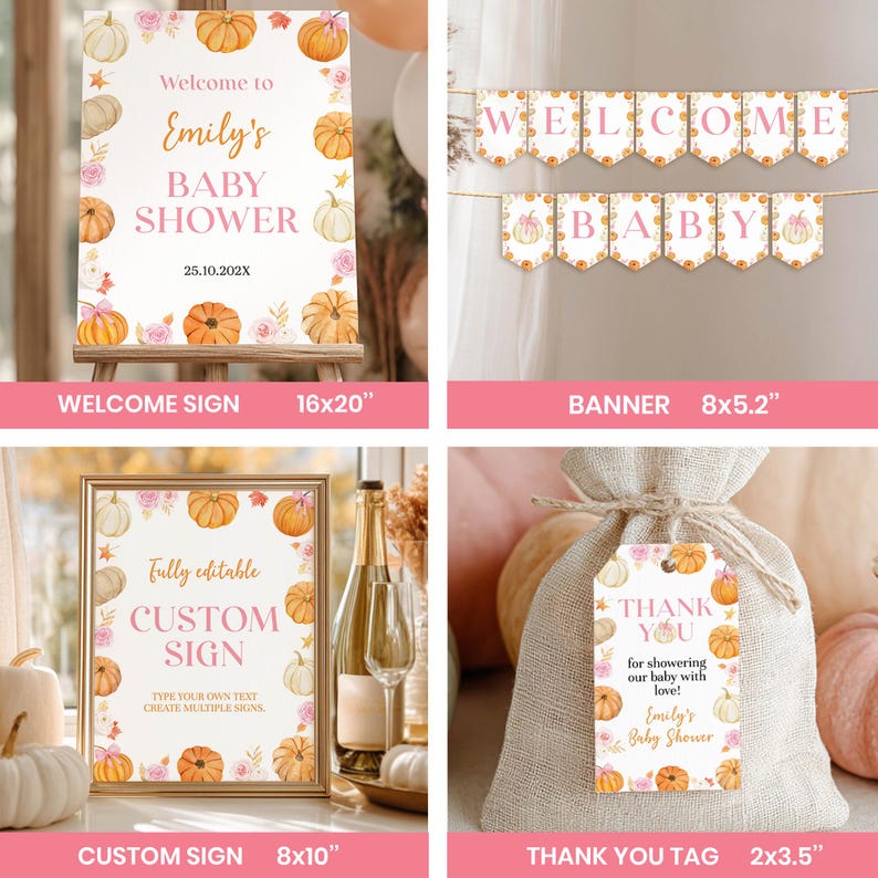 May include: A collection of baby shower decorations featuring a welcome sign, banner, custom sign, and thank you tags. The signs are decorated with pumpkins and floral accents. The welcome sign is 16x20 inches.