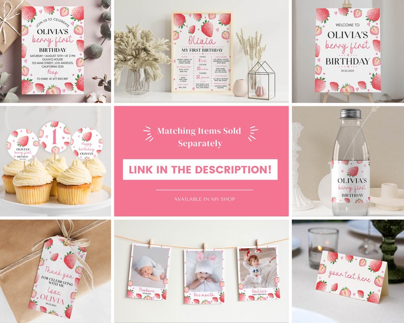May include: A collection of strawberry-themed birthday party supplies including invitations, milestone signs, cupcake toppers, water bottle labels, gift tags, photo banners, and place cards, all featuring pink text and red strawberry illustrations.