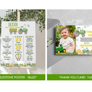 May include: A green and yellow tractor themed first birthday milestone poster with a photo of a baby boy. The poster includes the baby's name, weight, height, and other milestones. A thank you card with a photo of the baby boy and a tractor design is also included.