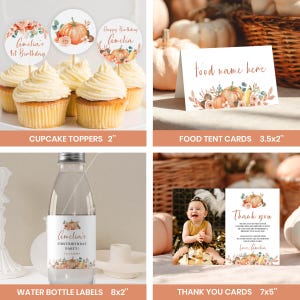 May include: A collection of party supplies featuring pumpkin and floral illustrations. Includes cupcake toppers, food tent cards, water bottle labels, and thank you cards with text such as Amelia's 1st Birthday, food name here, and Thank you.