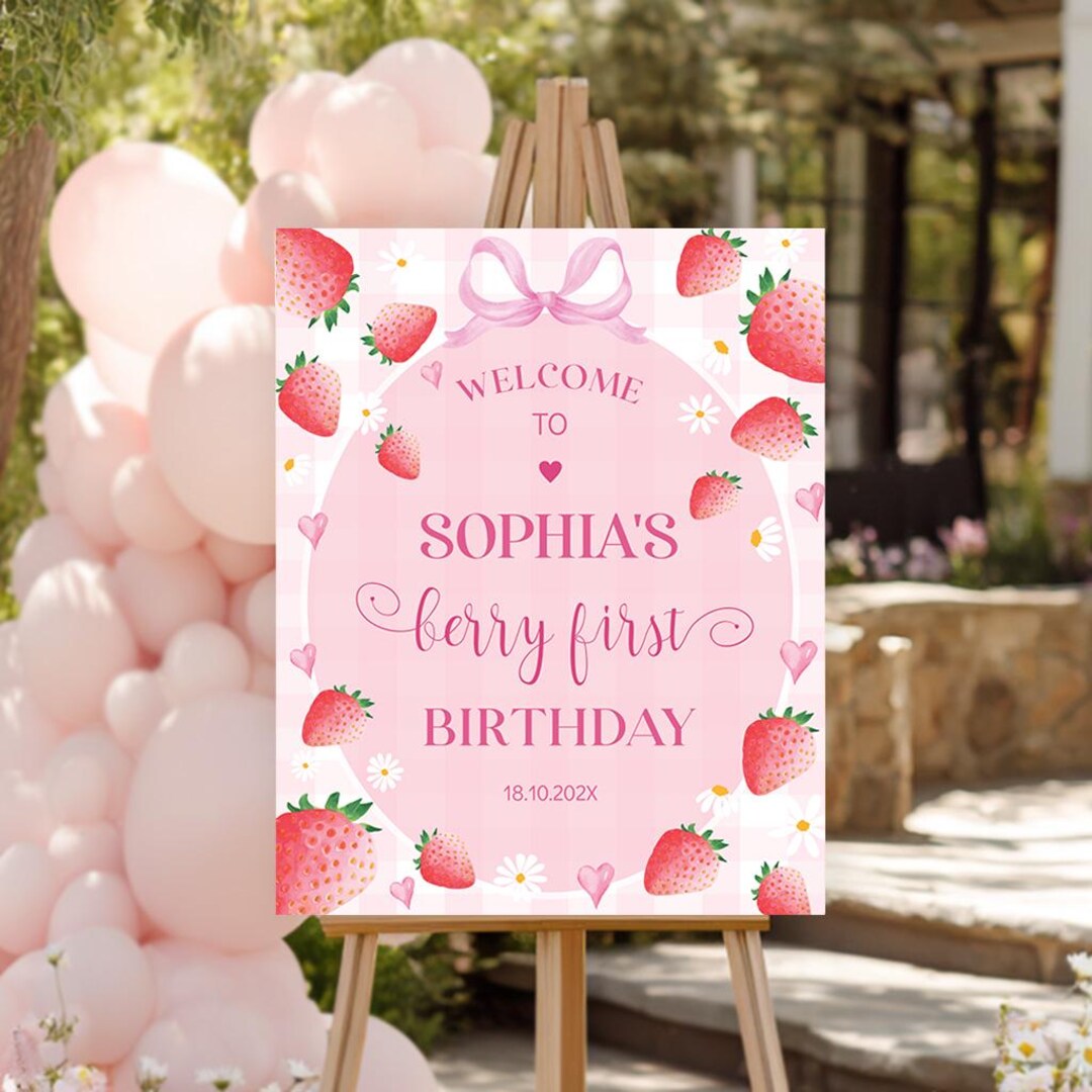 Editable Berry First Welcome Sign | Strawberry First Birthday Welcome ...